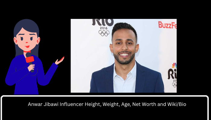 Anwar Jibawi Influencer Height, Weight, Age, Net Worth and Wiki/Bio 